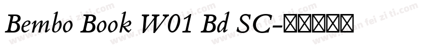 Bembo Book W01 Bd SC字体转换